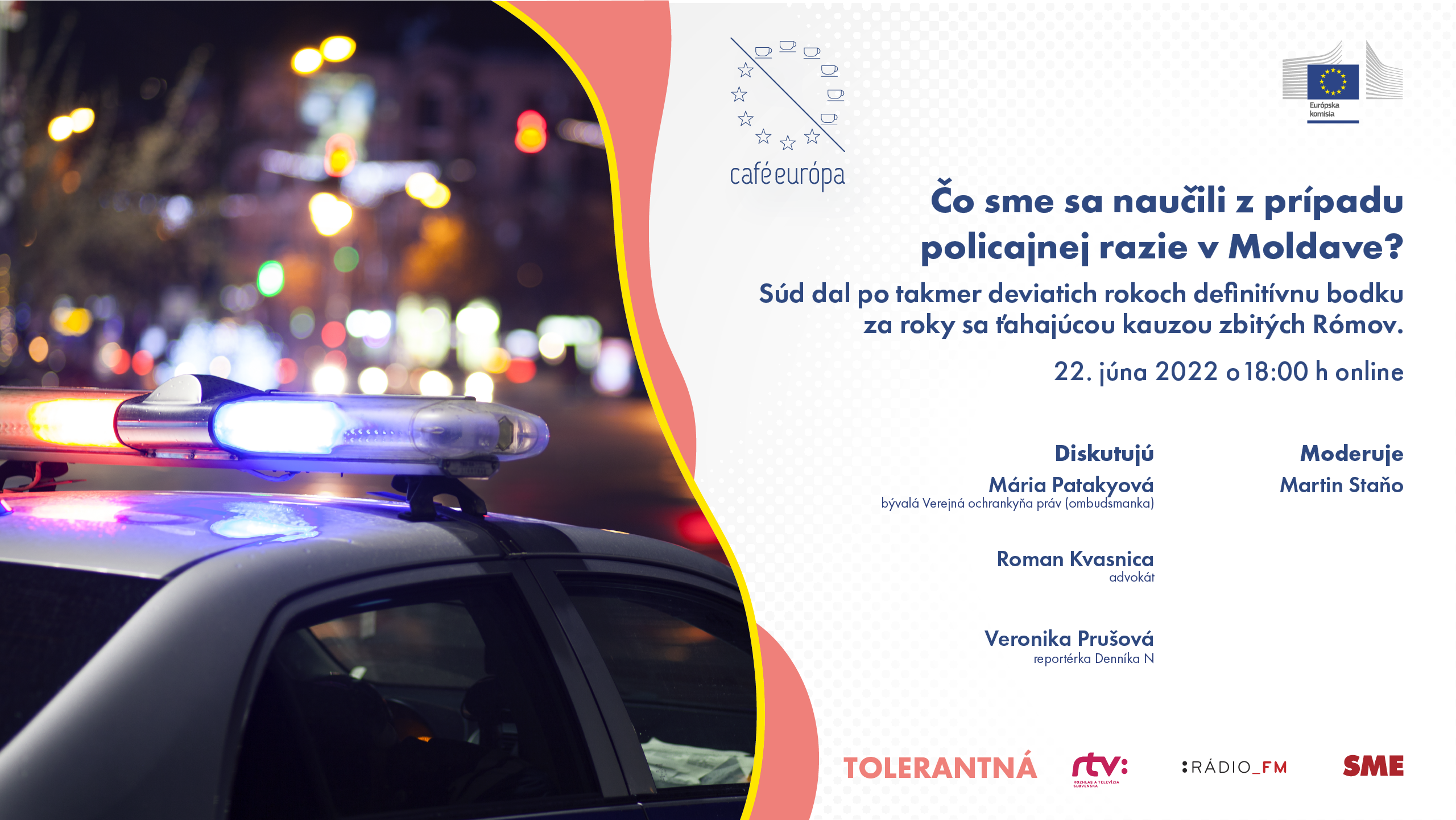 Café Európa: Čo sme sa naučili z prípadu policajnej razie v Moldave? 