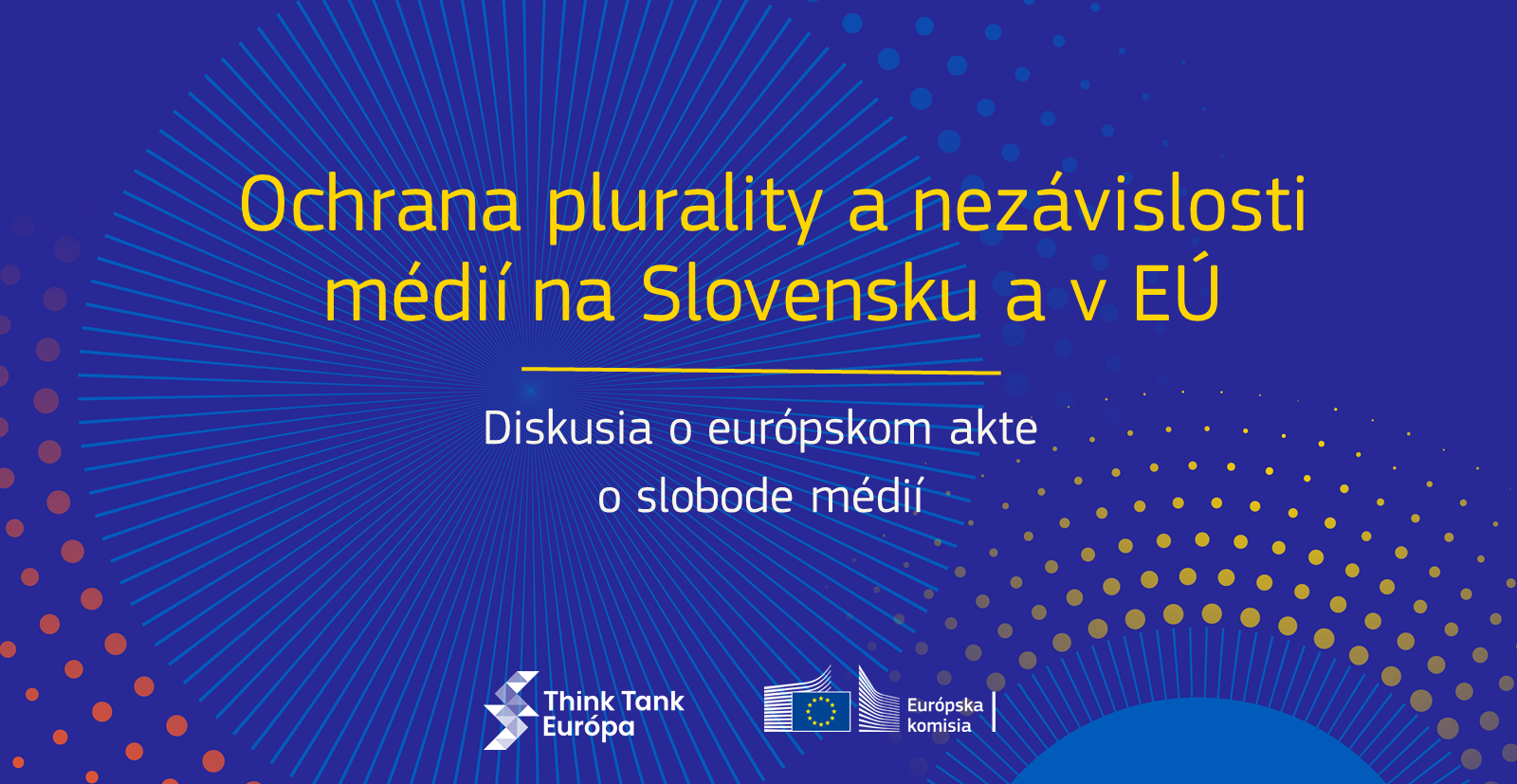 Think Tank Európa: Ochrana plurality a nezávislosti médií na Slovensku a v  EÚ