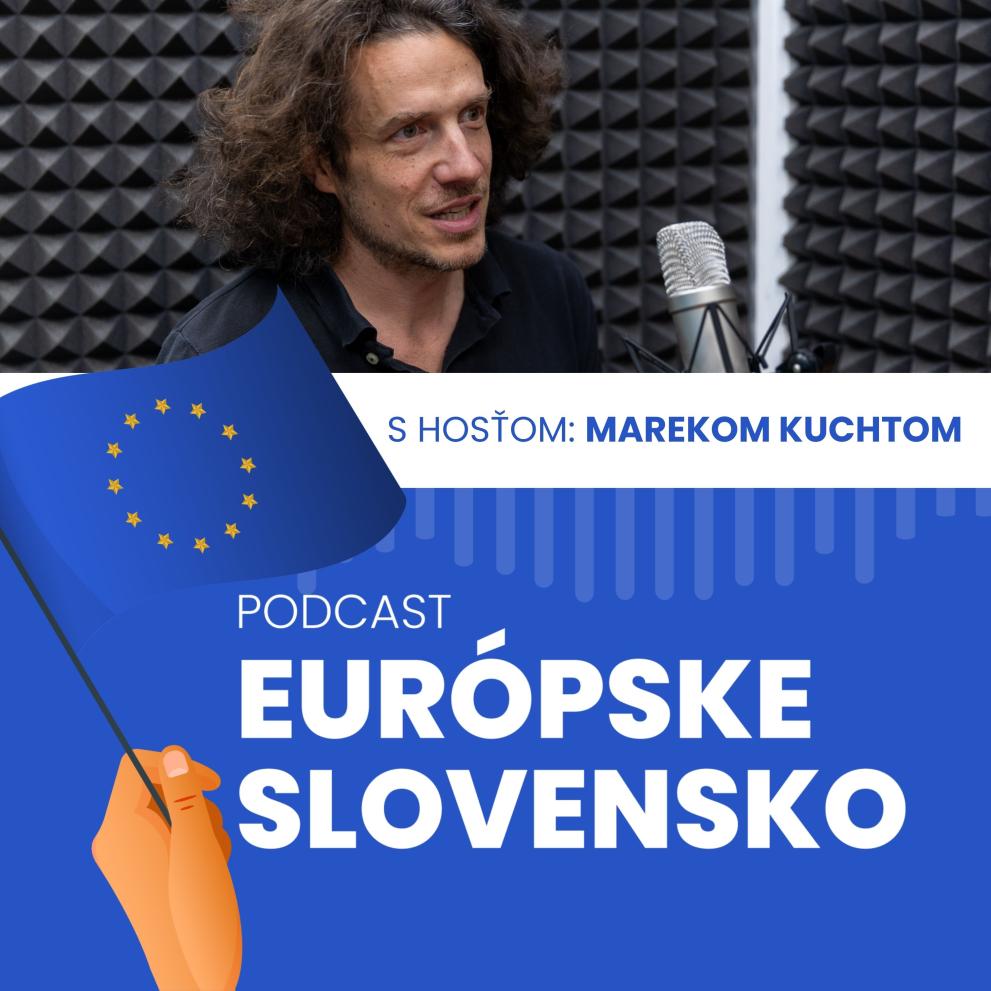 Európske Slovensko s ochranárom Marekom Kuchtom 